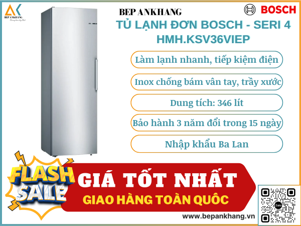 Tủ lạnh đơn Bosch KSV36VIEP serie 4 - nhập khẩu Ba Lan